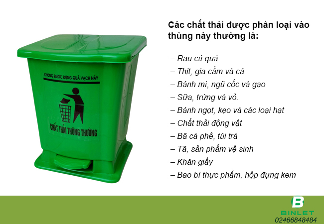 Thùng rác màu xanh sử dụng để chứa các loại rác sinh hoạt trong gia đình